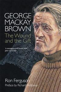 George MacKay Brown di Ron Ferguson edito da Canterbury Press
