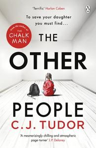 The Other People di C. J. Tudor edito da Penguin Books Ltd