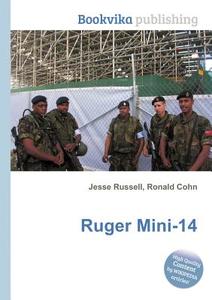 Ruger Mini-14 edito da Book On Demand Ltd.