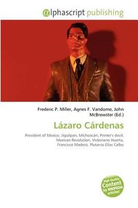 Lazaro Cardenas edito da Vdm Publishing House