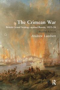 The Crimean War di Andrew Lambert edito da Taylor & Francis Ltd