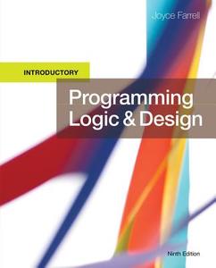 Programming Logic and Design, Introductory di Joyce Farrell edito da Cengage Learning, Inc