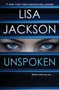 Unspoken di Lisa Jackson edito da ZEBRA BOOKS