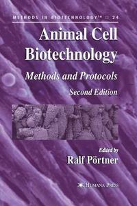 Animal Cell Biotechnology edito da Humana Press