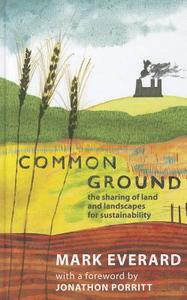 Common Ground di Mark Everard edito da Zed Books Ltd