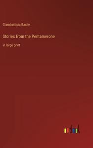 Stories from the Pentamerone di Giambattista Basile edito da Outlook Verlag