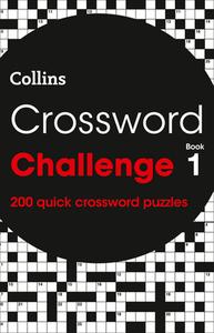 Crossword Challenge Book 1 di Collins edito da HarperCollins Publishers