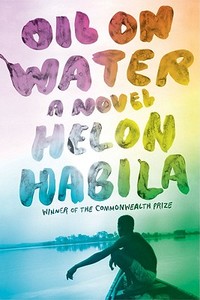 Oil on Water di Helon Habila edito da W W NORTON & CO