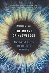 The Island of Knowledge di Marcelo Gleiser edito da INGRAM PUBLISHER SERVICES US