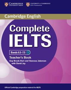Complete IELTS Bands 6.5-7.5 Teacher's Book di Guy Brook-Hart, Vanessa Jakeman edito da Cambridge University Press