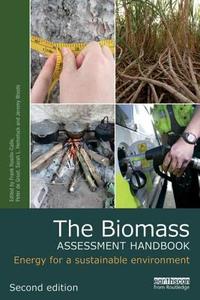 The Biomass Assessment Handbook edito da Taylor & Francis Ltd
