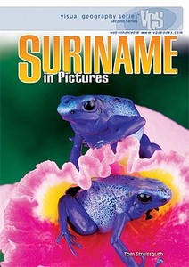 Suriname in Pictures di Tom Streissguth edito da Twenty-First Century Books (CT)