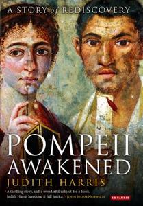 Pompeii Awakened di Judith Harris edito da I.B. Tauris & Co. Ltd.