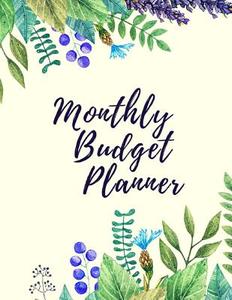 MONTHLY BUDGET PLANNER di Linda Williams edito da INDEPENDENTLY PUBLISHED