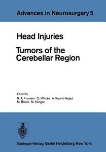 Head Injuries di Deutsche Gesellschaft F Ur Neurochirurgi edito da Springer Berlin Heidelberg