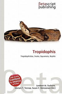 Tropidophis edito da Betascript Publishing