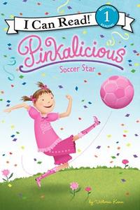 Pinkalicious: Soccer Star di Victoria Kann edito da HARPERCOLLINS