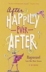 Rapunzel Lets Her Hair Down di Tony Bradman edito da STONE ARCH BOOKS