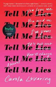 Tell Me Lies di Carola Lovering edito da Atria Books