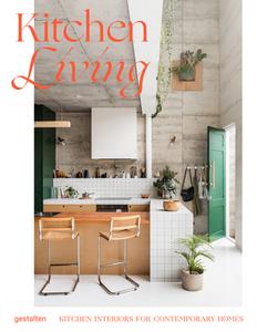 Kitchen Living edito da Gestalten