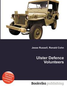 Ulster Defence Volunteers edito da Book On Demand Ltd.