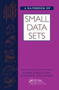 A Handbook Of Small Data Sets di David J. Hand, Fergus Daly, K. McConway, D. Lunn, E. Ostrowski edito da Taylor & Francis Ltd