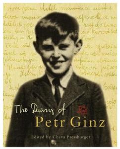 The Diary Of Petr Ginz edito da Grove/atlantic, Inc.