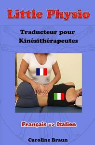 Little Physio Francais - Italien di Caroline Braun edito da Createspace