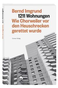 1211 Wohnungen di Bernd Imgrund edito da Greven Verlag