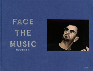 Richard Ehrlich: Face The Music edito da Steidl Publishers