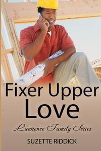 Fixer Upper Love di Suzette Riddick edito da Independently Published