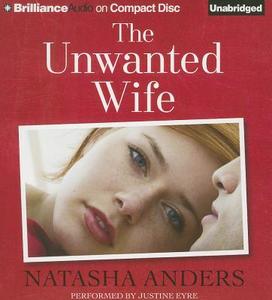 The Unwanted Wife di Natasha Anders edito da Brilliance Corporation