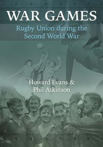 War Games di Howard Evans, Phil Atkinson edito da St David's Press