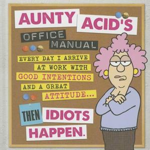Aunty Acid's Office Manual di Ged Backland edito da Gibbs M. Smith Inc