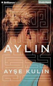 Aylin di Ayse Kulin edito da Brilliance Audio