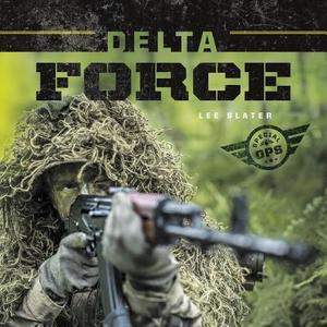 Delta Force di Lee Slater edito da CHECKERBOARD