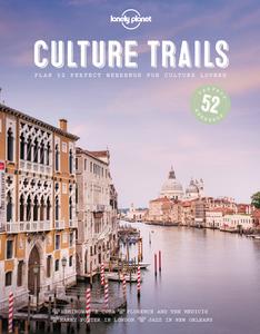 Culture Trails di Lonely Planet edito da Lonely Planet Global Limited