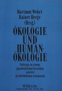 Ökologie und Humanökologie edito da Lang, Peter GmbH