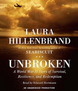 Unbroken: A World War II Story of Survival, Resilience, and Redemption di Laura Hillenbrand edito da Random House Audio Publishing Group