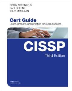Cissp Cert Guide di Robin Abernathy, Troy Mcmillan edito da PEARSON IT CERTIFICATION