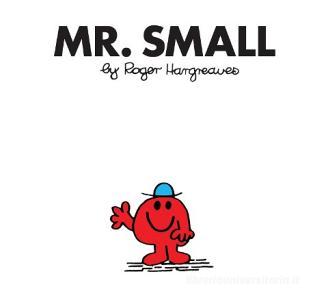 Mr. Small di Roger Hargreaves edito da Egmont UK Ltd