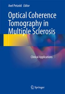 Optical Coherence Tomography in Multiple Sclerosis edito da Springer-Verlag GmbH