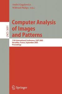 Computer Analysis Of Images And Patterns di A. Gagaowicz edito da Springer-verlag Berlin And Heidelberg Gmbh & Co. Kg