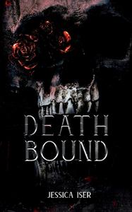 Deathbound di Jessica Iser edito da Books on Demand