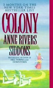 Colony di Anne Rivers Siddons edito da HARPER TORCH