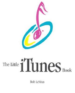 The Little Itunes Book di Bob LeVitus edito da Pearson Education (us)