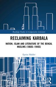 Reclaiming Karbala di Epsita Halder edito da Taylor & Francis Ltd