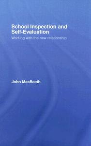 School Inspection & Self-Evaluation di John MacBeath edito da Taylor & Francis Ltd