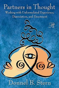 Partners in Thought di Donnel B. (William Alanson White Institute and New York University Postdoctoral Program in Psychotherapy and Psyc Stern edito da Taylor & Francis Ltd