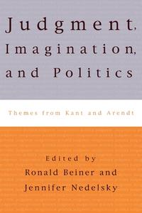 Judgment, Imagination, and Politics edito da Rowman & Littlefield
